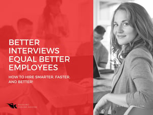 Better interviews equal better employees